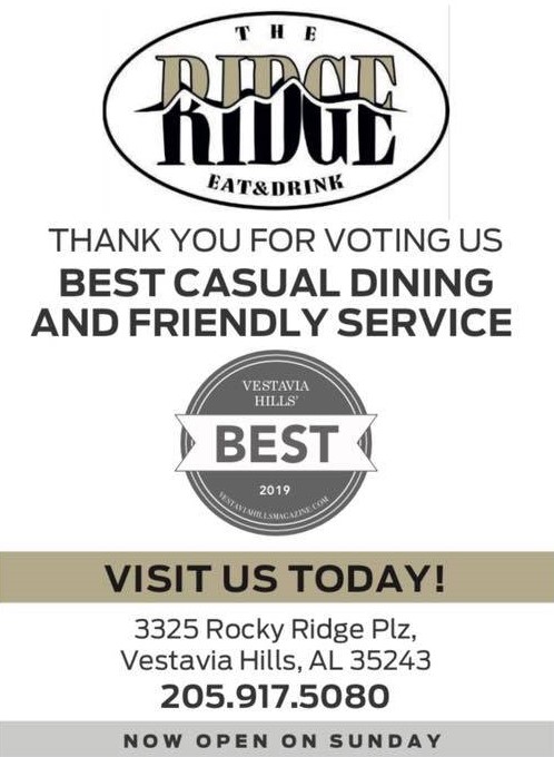 The Ridge Eat & Drink - Located on Rocky Ridge Road, in Vestavia. -  American Fare